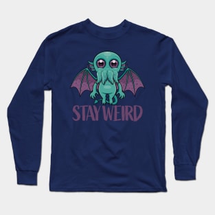 Stay Weird Cute Cthulhu Monster Long Sleeve T-Shirt